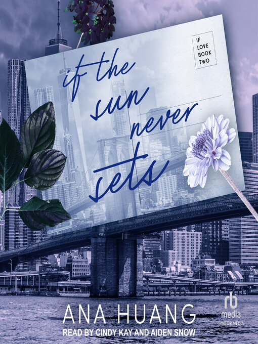 Title details for If the Sun Never Sets by Ana Huang - Available